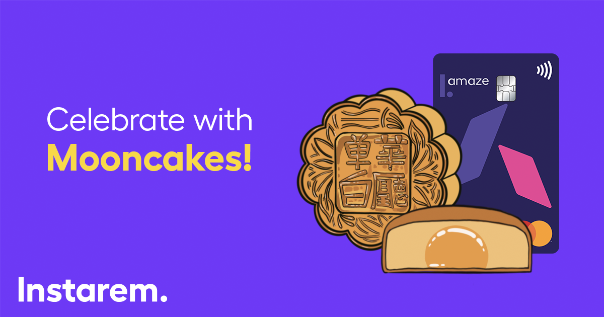 Mooncake Festival 2021 – Get amazing discounts on the best mooncakes in town with Instarem’s amaze card