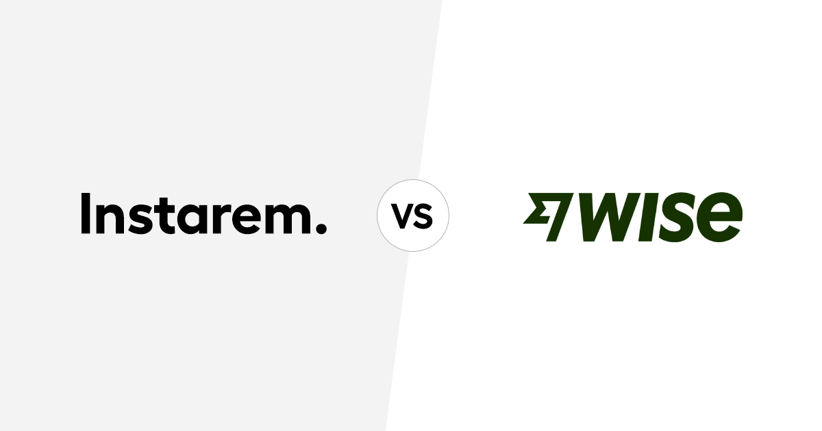 Instarem vs Wise Business: Which is better for your business?